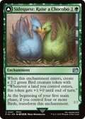 Sidequest: Raise a Chocobo // Black Chocobo (FIN-201) - FINAL FANTASY: (enchantment) Foil
