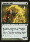 Might Weaver (10E-278) - 10th Edition