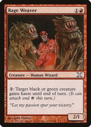 Rage Weaver (10E-223) - 10th Edition