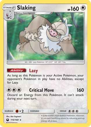 Slaking 115/168 - SM  Celestial Storm Reverse Holofoil