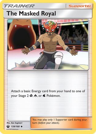 The Masked Royal 139/168 - SM  Celestial Storm Reverse Holofoil