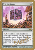 Myr Incubator (WCD-MB212) - World Championship Decks 2004