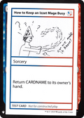 How to Keep an Izzet Mage Busy (CMB1-093) - Mystery Booster Playtest Cards 2019