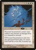 Personal Incarnation (2nd Place) (Arena League) (OVER-) - Oversize Cards