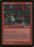 Shatterstorm (2nd Place) (Arena League) (OVER-) - Oversize Cards