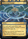 Whirlwind Denial (Foil Etched) (STA-023) - Strixhaven Mystical Archive (Borderless) Foil