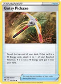 Gutsy Pickaxe 145/189 - SWSH10 Astral Radiance
