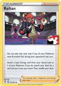 Raihan 152/203 - Prize Pack Series Cards Holofoil