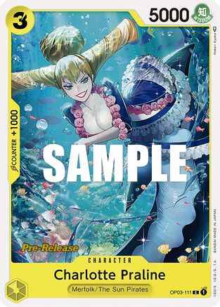 Charlotte Praline (OP03-111) - Pillars of Strength Pre-Release Cards