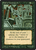 Wall of Tombstones (LEG-129) - Legends