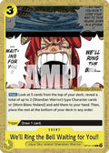 We'll Ring the Bell Waiting for You!! (OP12-116) - Legacy of the Master Release Event Cards