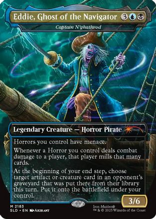 Eddie, Ghost of the Navigator - Captain N'ghathrod (SLD-2183) - Secret Lair Drop Series