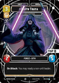 Darth Traya - Lord of Betrayal (Top 8) (105) (105) [Sector and Regional Promos: Season 1]