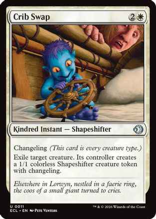Crib Swap (ECL-011) - Lorwyn Eclipsed