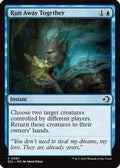 Run Away Together (ECL-067) - Lorwyn Eclipsed Foil
