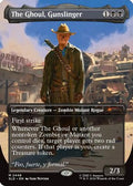 The Ghoul, Gunslinger (SLD-2448) - Secret Lair Drop Series