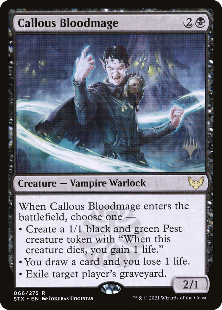 Callous Bloodmage (PPSTX-66P) - Strixhaven: School of Mages Promos Foil
