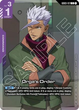 Orga's Order (Premium Card Collection Gundam Assemble) (GD03-117) - Gundam Promotional Cards Holofoil