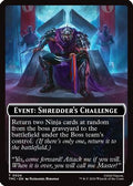 Event: Shredder's Challenge (TMC-024) - Commander: Teenage Mutant Ninja Turtles