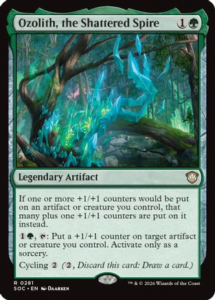 Ozolith, the Shattered Spire (SOC-281) - Commander: Secrets of Strixhaven