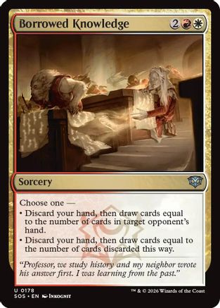 Borrowed Knowledge (SOS-178) - Secrets of Strixhaven
