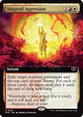 Suspend Aggression (Extended Art) (SOS-357) - Secrets of Strixhaven