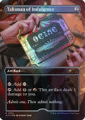 Talisman of Indulgence (SLD-2524) - Secret Lair Drop Series Foil