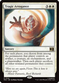 Tragic Arrogance (Surge Foil) (MSC-144) - Commander: Marvel Super Heroes Foil