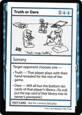 Truth or Dare (CMB1-032) - Mystery Booster Playtest Cards 2021