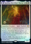 Katilda, Dawnhart Martyr // Katilda's Rising Dawn (PRE-021) - Innistrad: Crimson Vow Promos: (Double Faced Transform) Foil