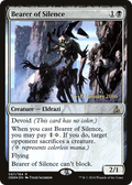 Bearer of Silence (PRE-67S) - Oath of the Gatewatch Promos: (devoid) Foil