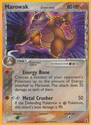 Marowak (Delta Species) 010/113 - Delta Species Reverse Holofoil