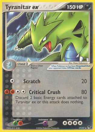 Tyranitar ex (Holo) 017/17 - POP Series 1 Holofoil
