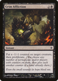 Grim Affliction (NPH-063) - New Phyrexia