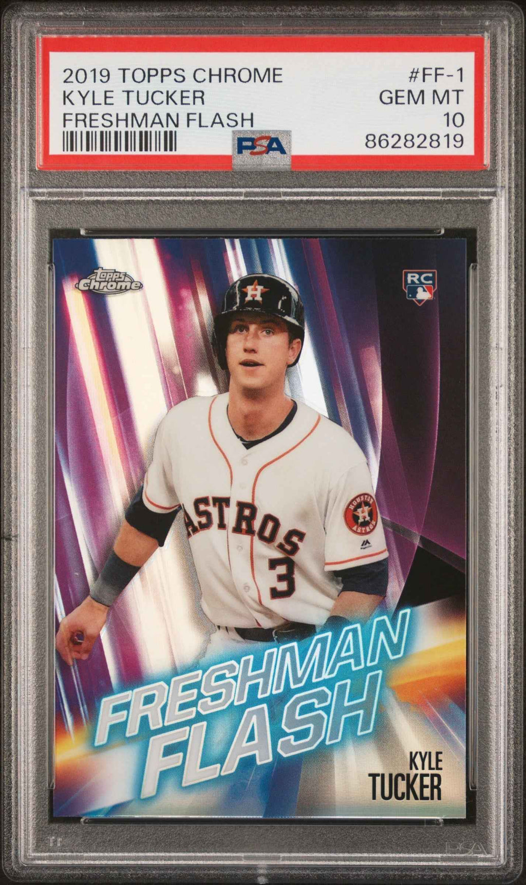 Graded 2019 Topps Chrome Kyle Tucker #FF1 Freshman Flash Rookie RC Baseball Card PSA 10 Gem Mint