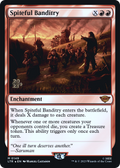 Spiteful Banditry (PRE-149S) - Tales of Middle-earth Promos Foil