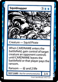 Squidnapper (CMB1-029) - Mystery Booster Playtest Cards 2019