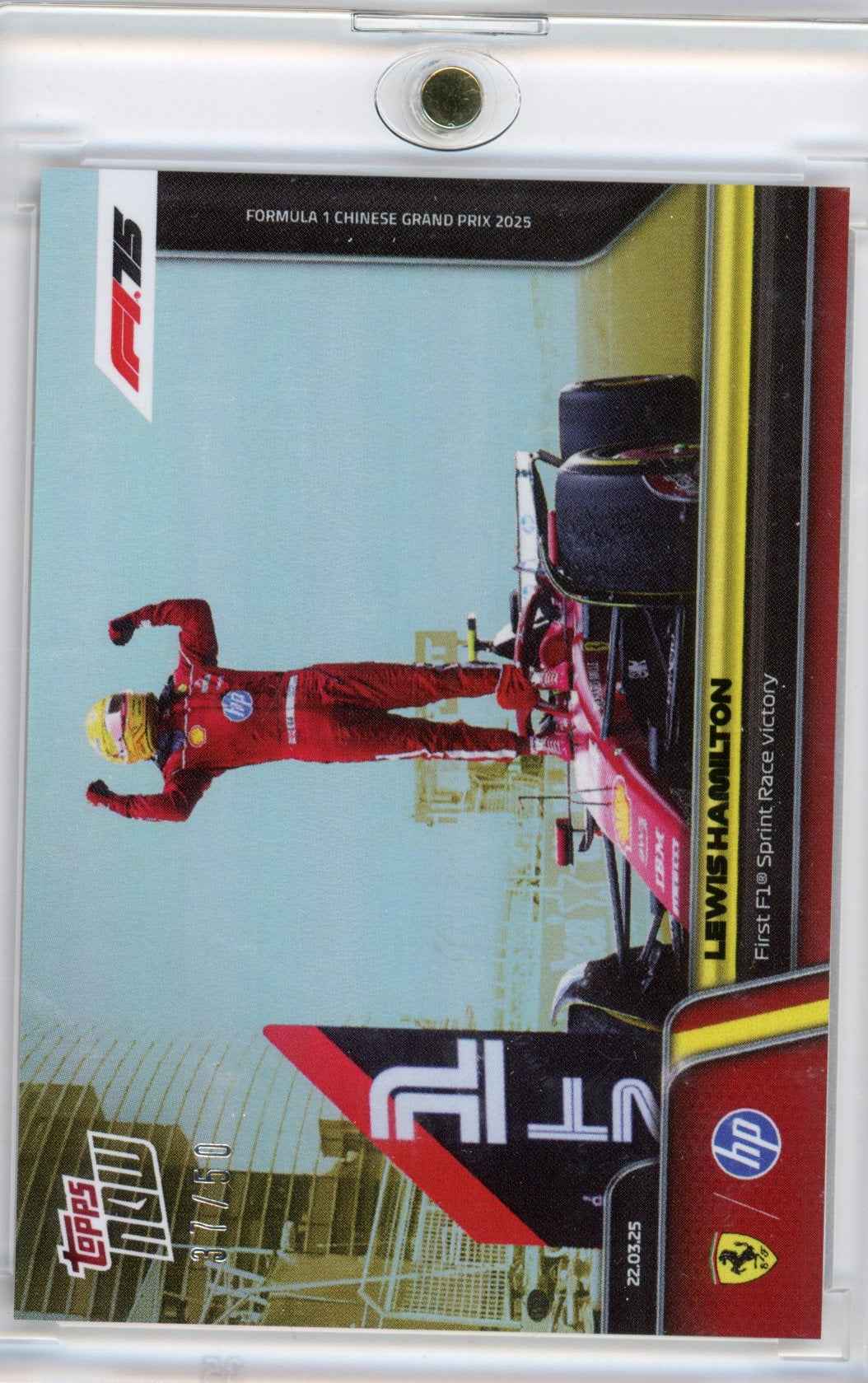 2025 Topps Now F1 Lewis Hamilton #20 First F1 Sprint Race Victory Gold /50 Formula 1 Racing Card